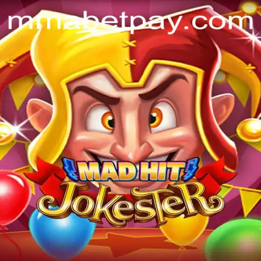 Exciting World of MadHitJokester: A Unique MMO Experience Incorporating MMABET