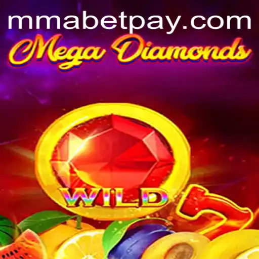 Exploring MegaDiamond: A Fascinating Game Adventure with MMABET Integration