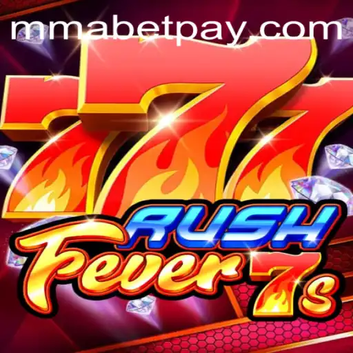RushFever7s: The Exciting New Addition to the MMABET Universe